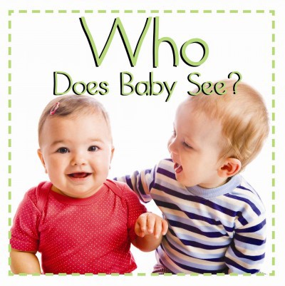 Who Does Baby See? (BD) Who Does Baby See? (BD)