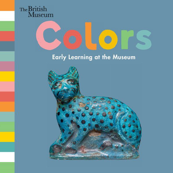 Colors: Early Learning at the Museum (BD) Colors: Early Learning at the Museum (BD)