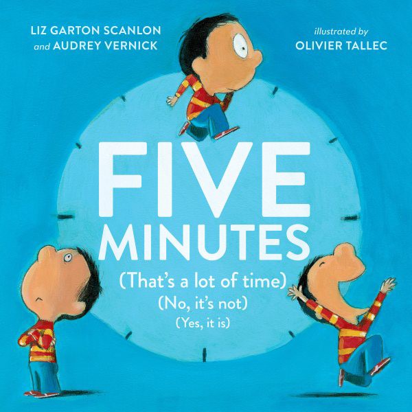 Five Minutes: (That's a Lot of Time) (No, It's Not) (Yes, It Is) (HC) Five Minutes (HC)