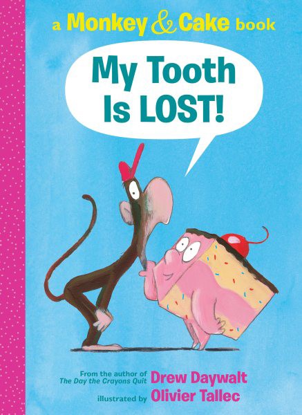 My Tooth Is LOST! (HC) My Tooth Is LOST! (HC)