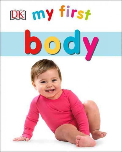 My First Body  (BD) My First Body (BD)