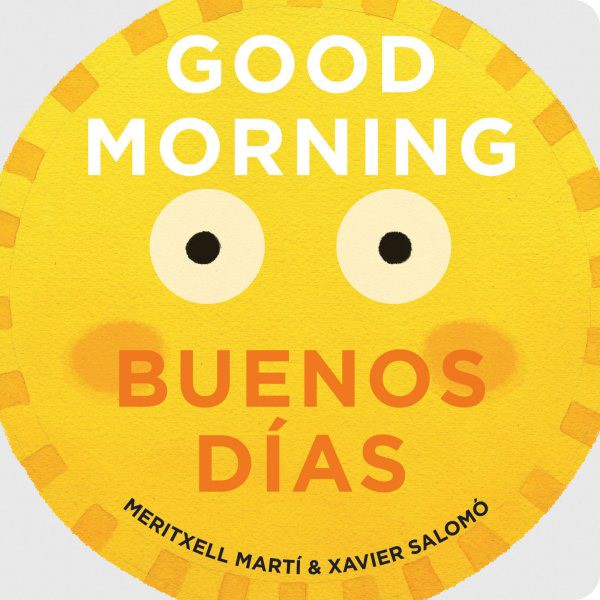 Good Morning / Buenos Días (BBD) gdmrngbuenosdiasBBD