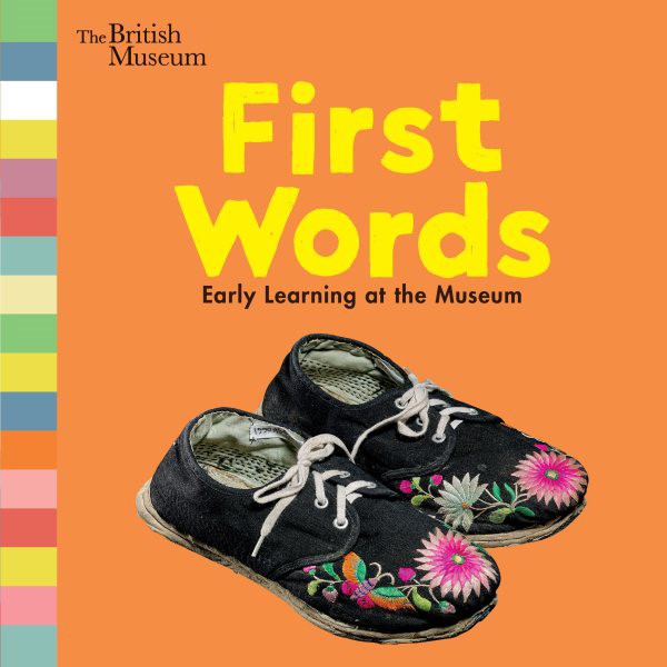 First Words: Early Learning at the Museum (BD) First Words: Early Learning at the Museum (BD)