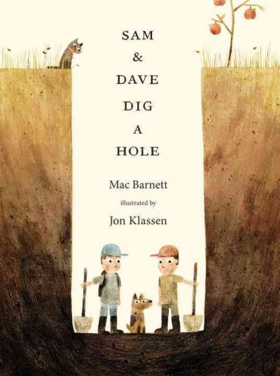 Sam & Dave Dig a Hole (HC) Sam & Dave Dig a Hole (HC)