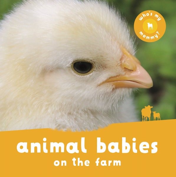 Animal Babies On the Farm (BD) | The Book Vine
