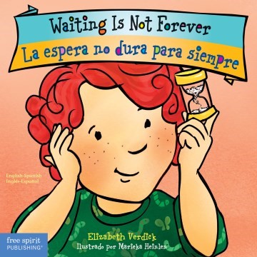 Waiting Is Not Forever/La espera no dura para siempre (BBD) Waiting Is Not Forever/La espera no dura