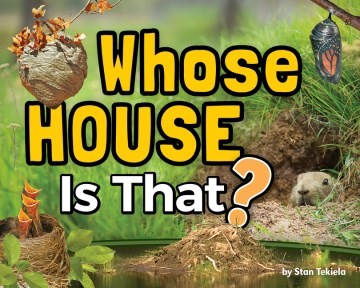 Whose House Is That? (HC) Whose House Is That? (HC)