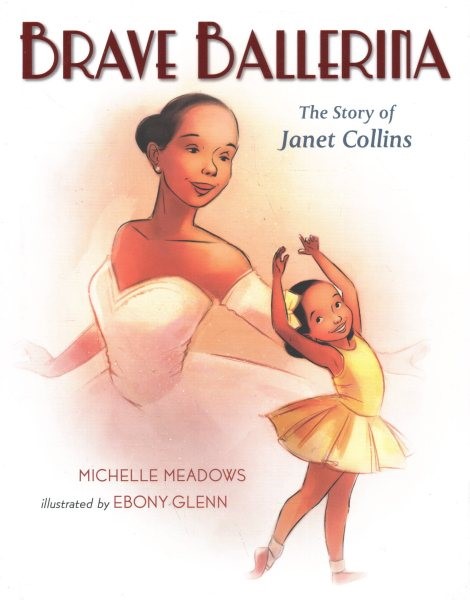 Brave Ballerina: The Story of Janet Collins (HC) braveballerinaHC 