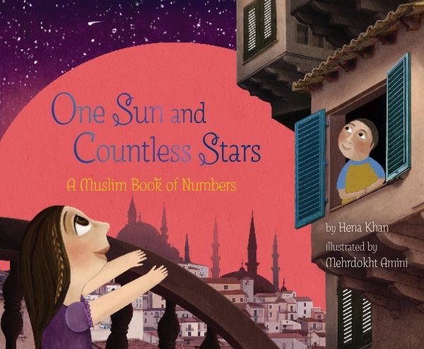 One Sun and Countless Stars: A Muslim Book of Numbers (HC) One Sun and Countless Stars (HC) 