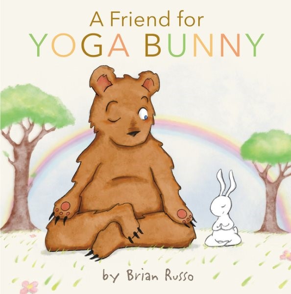 A Friend for Yoga Bunny (HC) | The Book Vine
