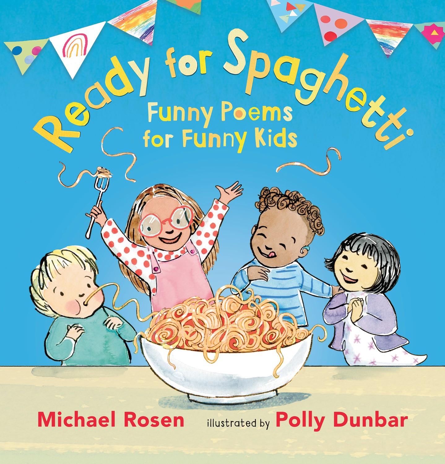 Ready for Spaghetti: Funny Poems for Funny Kids (HC) Ready for Spaghetti (HC)