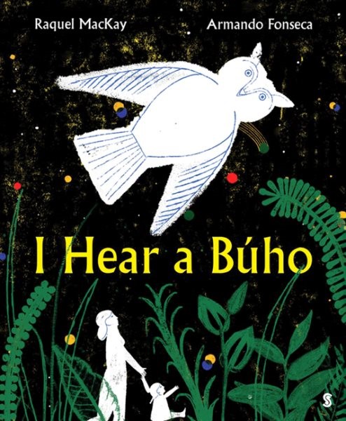 I Hear a Búho (HC) I Hear a Buho (HC)
