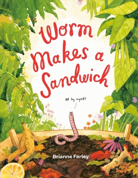Worm Makes a Sandwich (HC) wormsandwichHC
