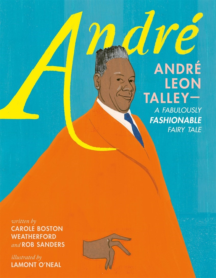 Andre: Andre Leon Talley -  A Fabulously Fashionable Fairy Tale (HC) andretaleHC
