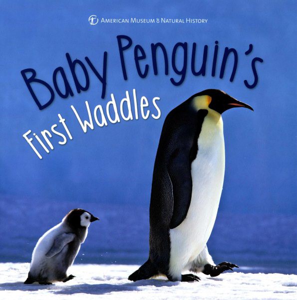 Baby Penguin's First Waddles (HC) Baby Penguin's First Waddles (HC)