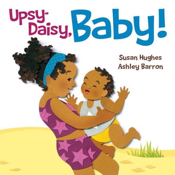 Upsy Daisy, Baby! (BD) Upsy Daisy, Baby! (BD)