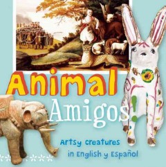 ArteKids: Animal Amigos! (BBD) ArteKids: Animal Amigos! (BBD)