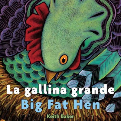 La gallina grande / Big Fat Hen (BBD) La gallina grande (BBD)