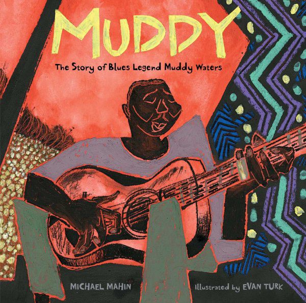 Muddy: The Story of Blues Legend Muddy Waters (HC) Muddy(HC)