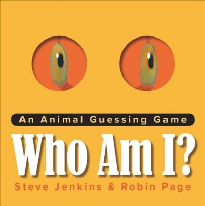 Who Am I? An Animal Guessing Game (HC) Who Am I? An Animal Guessing Game (HC)