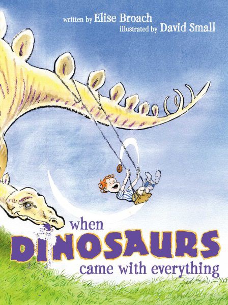 When Dinosaurs Came with Everything (PB) When Dinosaurs Came with Everything (PB)