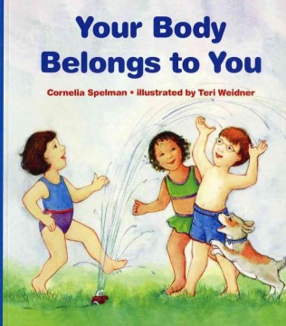 Your Body Belongs to You (PB) Your Body Belongs to You (PB)