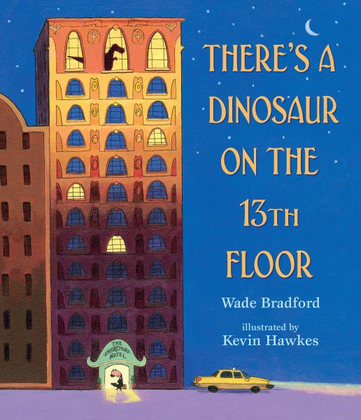 There's a Dinosaur on the 13th Floor (HC) theredino13thflHC