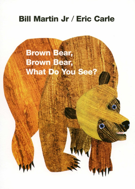 Brown Bear, Brown Bear, What Do You See? brownbearseeBIG