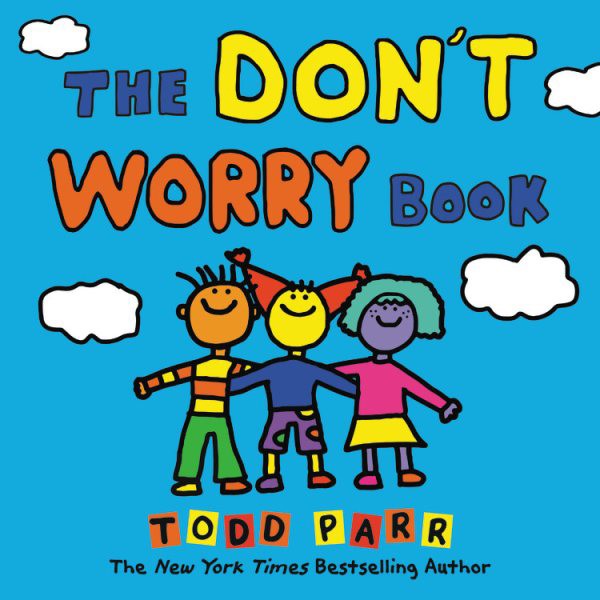 The Don't Worry Book (HC) Don't Worry Book (HC)