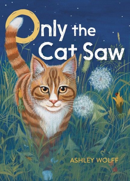 Only the Cat Saw (HC) Only the Cat Saw (HC) 