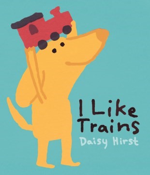 I Like Trains (HC) I Like Trains (HC)