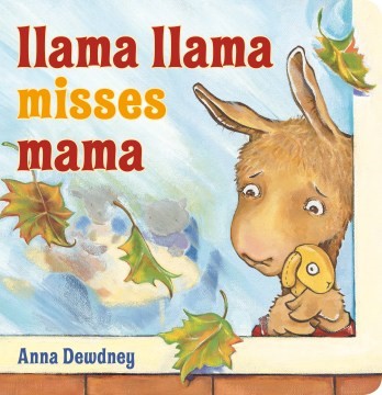 Llama Llama Misses Mama (BD) Llama Llama Misses Mama (BD) 