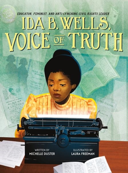 Ida B. Wells, Voice of Truth... (HC) Ida B. Wells, Voice of Truth... (HC) 