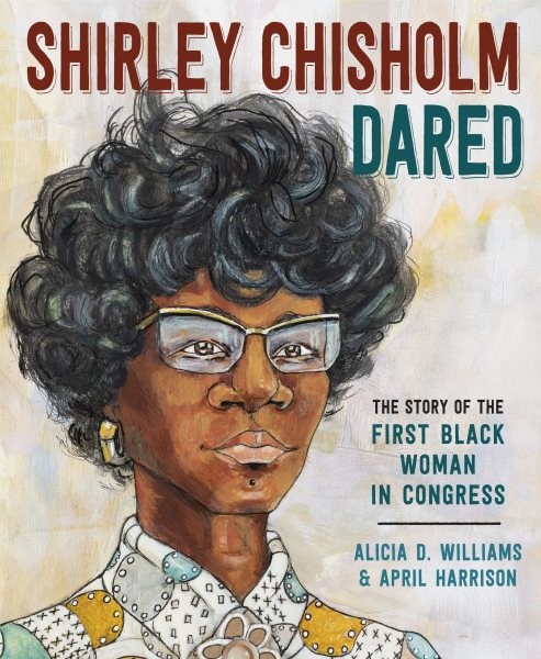 Shirley Chisholm Dared (HC) Shirley Chisholm Dared (HC) 