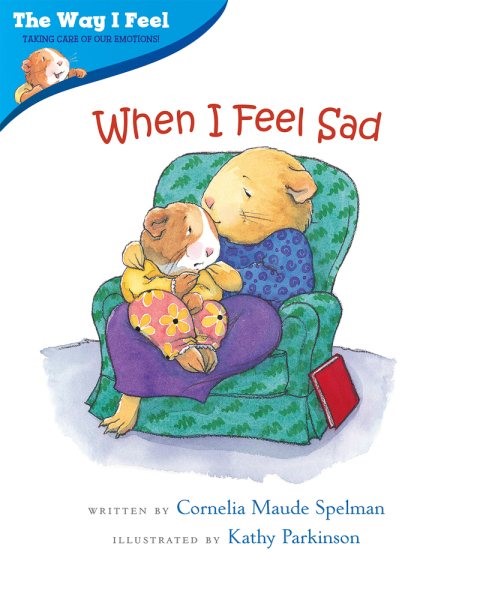 When I Feel Sad (PB) When I Feel Sad (PB) 