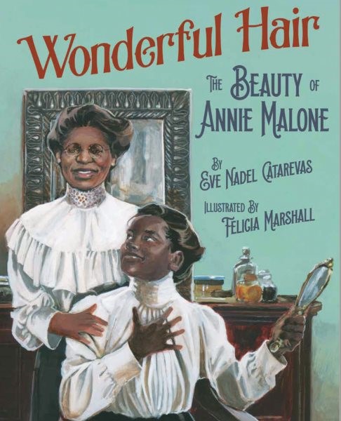 Wonderful Hair: The Beauty of Annie Malone (HC) wonderfulhairHC