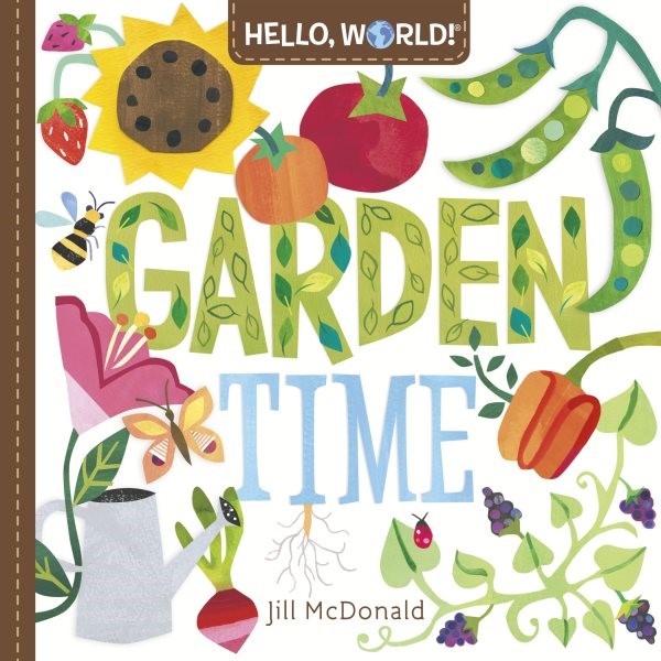 Hello, World!: Garden Time helloworldgardentimeBD