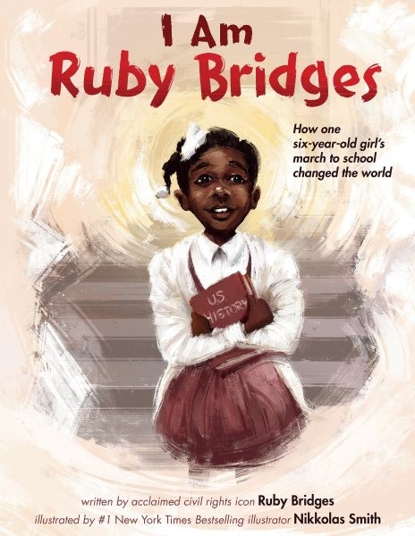 I Am Ruby Bridges (HC) iamrubybridgesHC