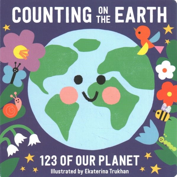 Counting on the Earth: 123 of Our Planet (BD) Counting on the Earth (BD) 