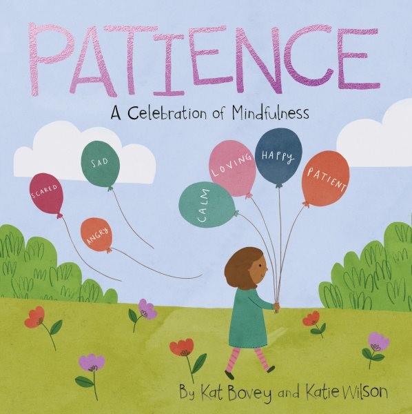 Patience: A Celebration of Mindfulness (BD) patienceBD