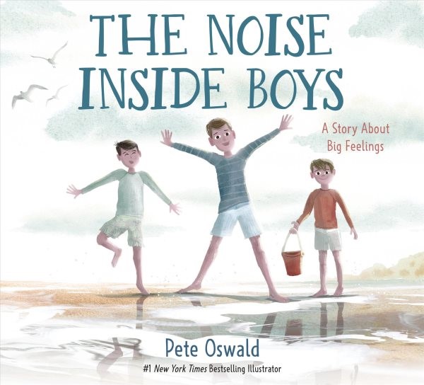 The Noise Inside Boys: A Story about Big Feelings (HC) noiseinsideboyshC