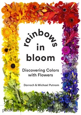 Rainbows in Bloom: Discovering Color with Flowers (BD) Rainbows in Bloom (BD)