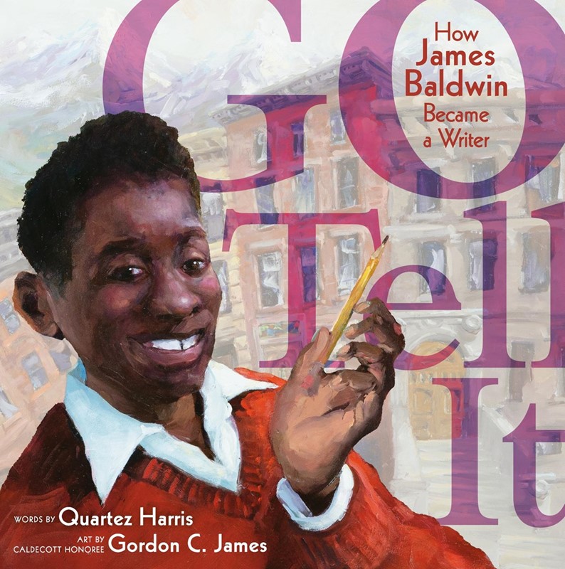 Go Tell It: How James Baldwin Became a Writer (HC) gotellitHC