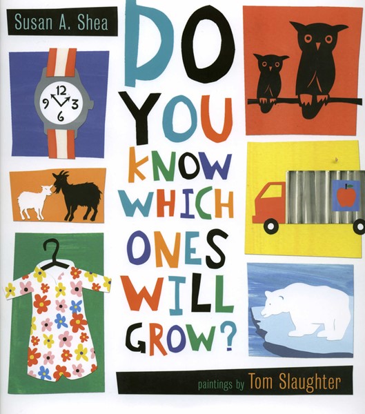 Do You Know Which Ones Will Grow? (HC)