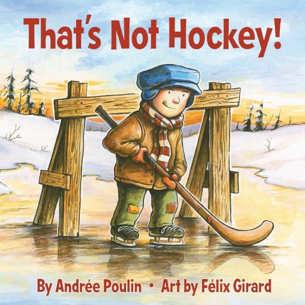 That's Not Hockey! (HC)