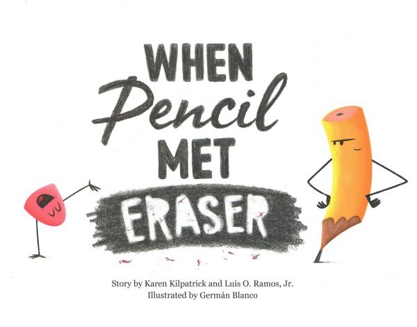 When Pencil Met Eraser (HC)