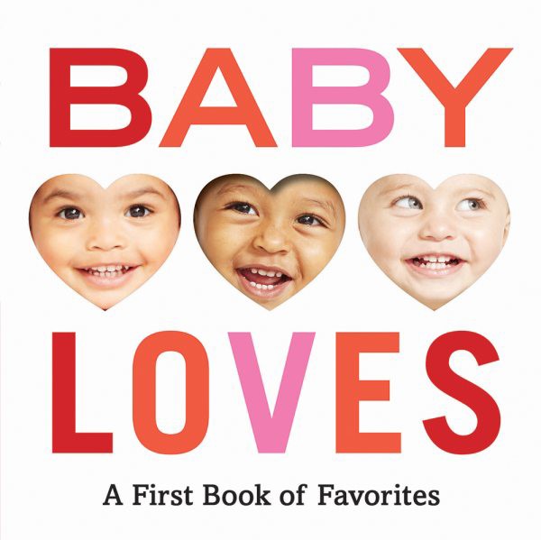 Baby Loves: A First Book of Favorites (BD)