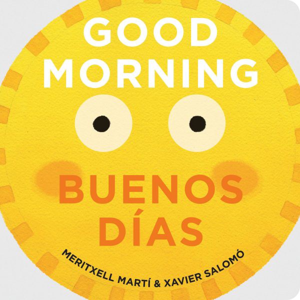 Good Morning / Buenos Días (BBD)