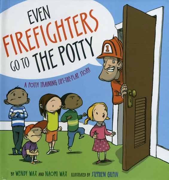 Even Firefighters Go to the Potty (BD)
