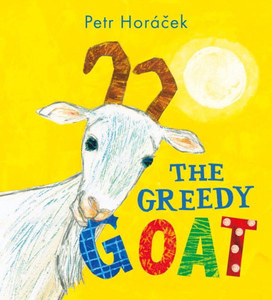 The Greedy Goat (HC)